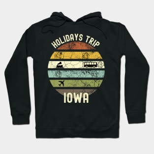 Holidays Trip To Iowa, Family Trip To Iowa, Road Trip to Iowa, Family Reunion in Iowa, Holidays in Iowa, Vacation in Iowa Hoodie